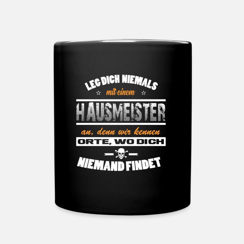 Never mess with a janitor! - Full Colour Mug - black