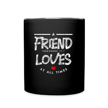 Freundschaft Bibelvers - Tasse einfarbig - Schwarz - Vorne