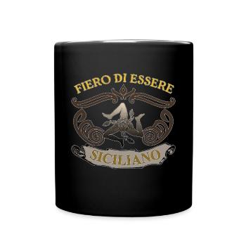 Sicilia Fiero Di Essere Siciliano Italie - Mug uni - noir - Devant