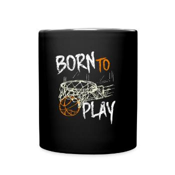 Basketball born to play - Full Colour Mug - black - Front