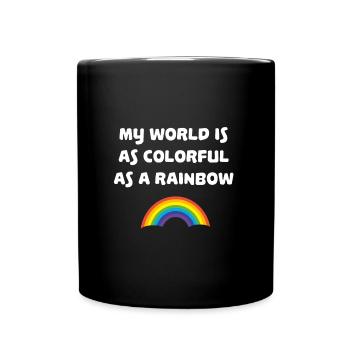 My world is as powerful as a rainbow belle vie - Mug uni - noir - Devant