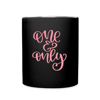 One And Only - Tasse einfarbig - Schwarz - Vorne