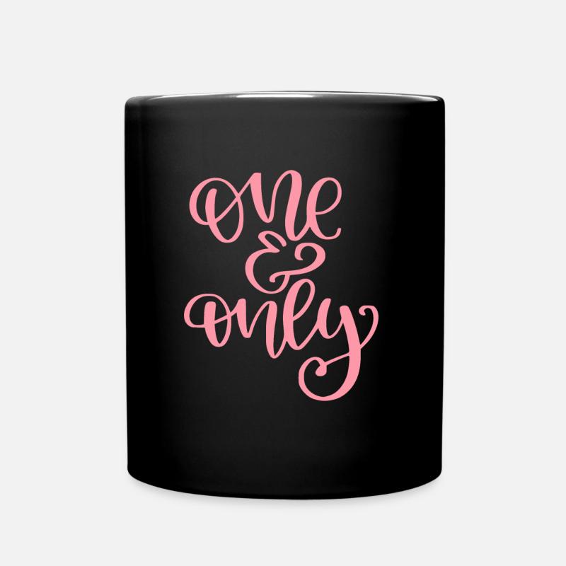One And Only - Tasse einfarbig - Schwarz