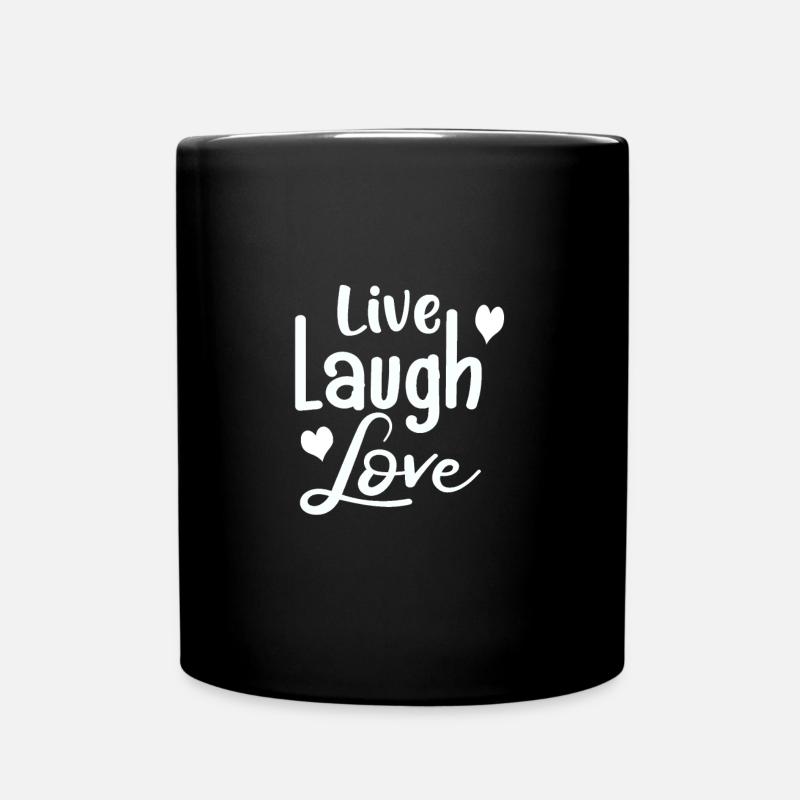 Live Laugh Love # gift idea - Full Colour Mug - black