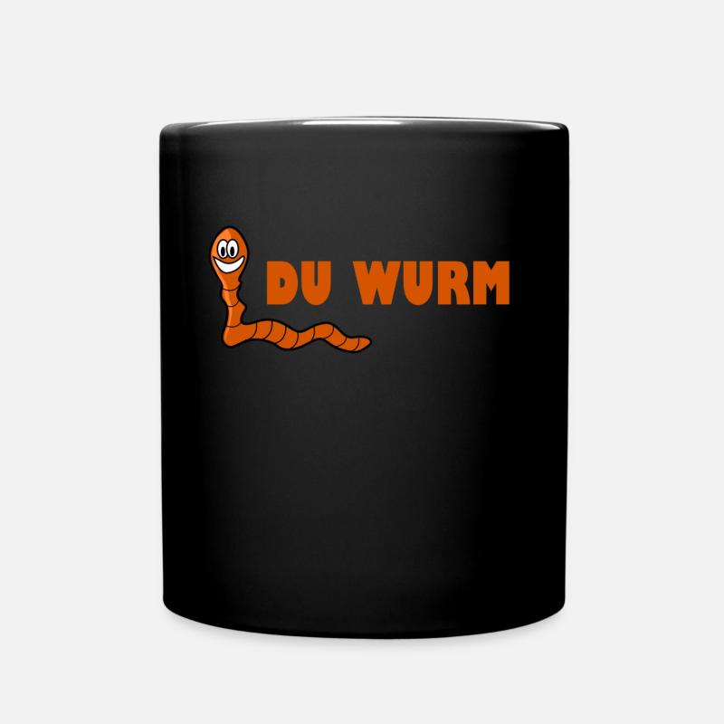 Du Wurm - Tasse einfarbig - Schwarz
