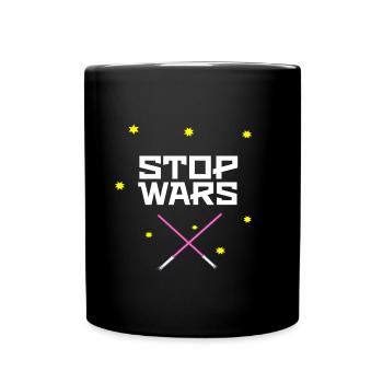 Stop Wars Gift Idea - Full Colour Mug - black - Front