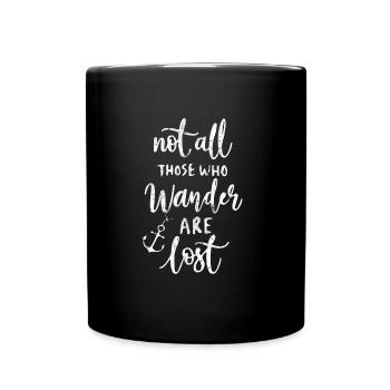 reisen spruch anker - Tasse einfarbig - Schwarz - Vorne