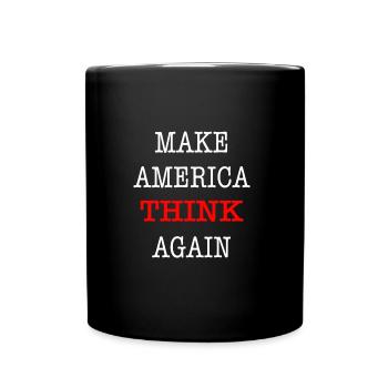 Anti  Amerika Think again Fuck you Donald - Tasse einfarbig - Schwarz - Vorne