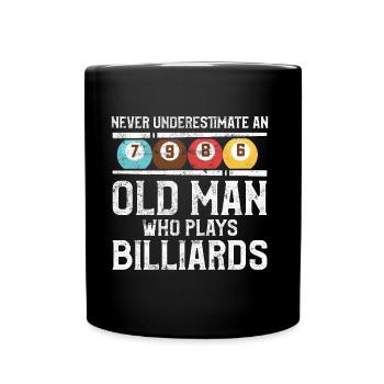 Billiard alter mann billiard spruch - Tasse einfarbig - Schwarz - Vorne