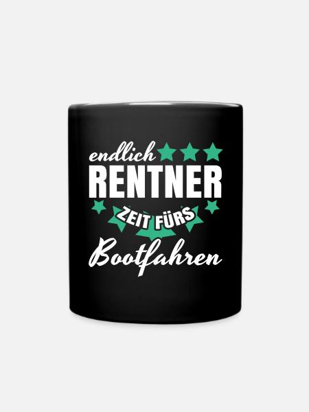 Rentner Bootfahren Rente Geschenk Boot Hobby Opa - Tasse einfarbig - Schwarz
