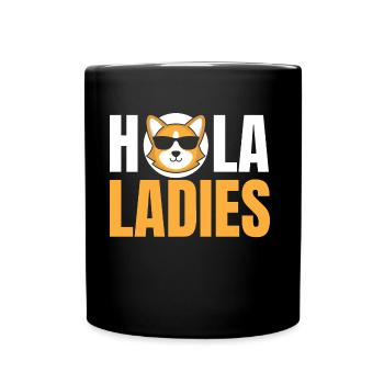 HOLA LADIES - Cool Dog Dog - Full Colour Mug - black - Front