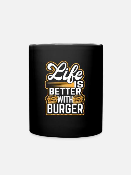 Burger - Life is better with burger - Hamburger - Full Colour Mug - black