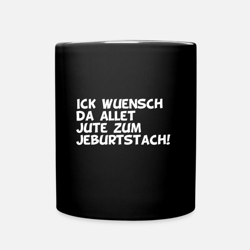 Happy Birthday Berliner dialect - Full Colour Mug - black