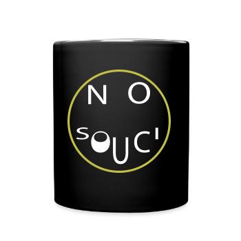 no souci - pas de souci - Mug uni - noir - Devant
