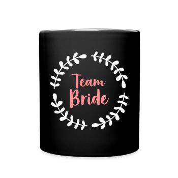 Team Bride Blätterkranz Junggesellinnenabschied - Tasse einfarbig - Schwarz - Vorne