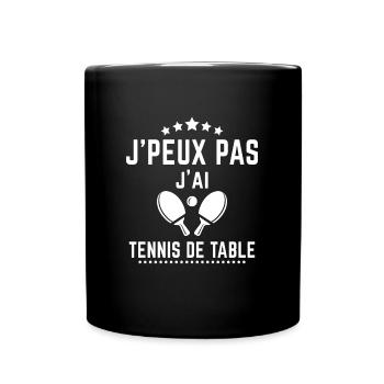 J'ai tennis de table - Mug uni - noir - Devant