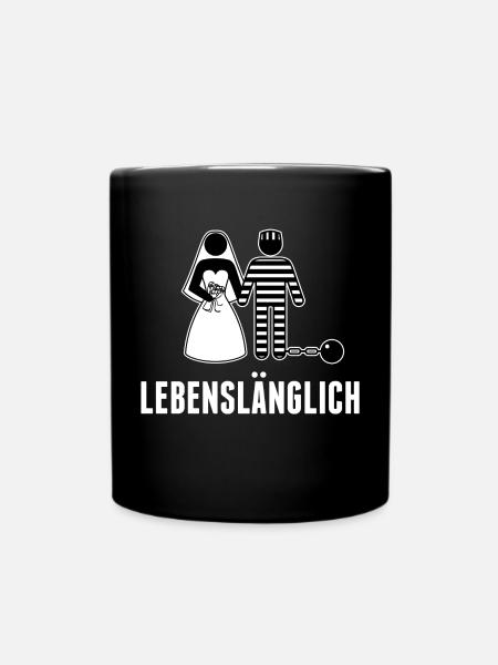 Junggesellenabschied Lustig Polterabend Ehe Lustig - Tasse einfarbig - Schwarz