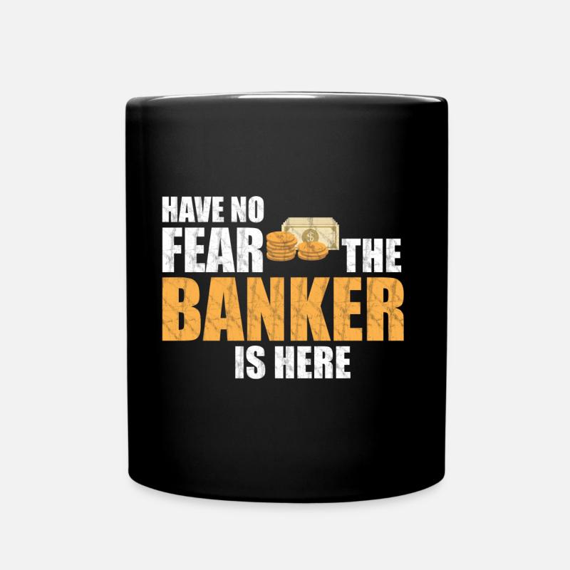 Bankier Angst - Tasse einfarbig - Schwarz