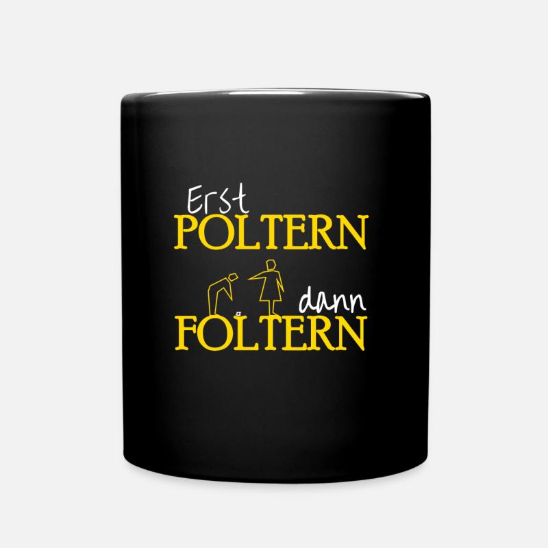 Polterabend. Lustiger Spruch. Geschenkidee - Tasse einfarbig - Schwarz