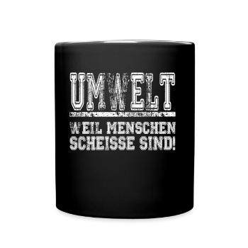Umwelt - Tasse einfarbig - Schwarz - Vorne