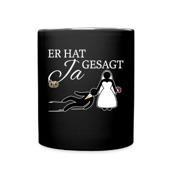 Ja Gesagt Heirat Junggeselle Junggesellin Hochzeit - Tasse einfarbig - Schwarz - Vorne