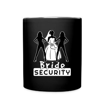 Bride Security Team Partnerlook Bachelor Fun - Full Colour Mug - black - Front