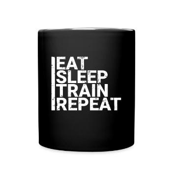 Eat Sleep Train Repeat - Tasse einfarbig - Schwarz - Vorne