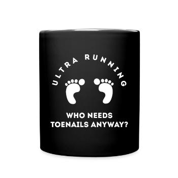 Ultra Running Qui a besoin d'ongles de toute façon? - Mug uni - noir - Devant