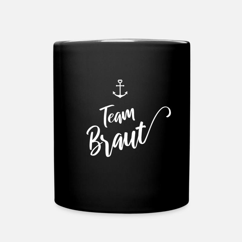 Team Braut - Tasse einfarbig - Schwarz