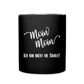 Nicht die Braut - Full Colour Mug - black - Front