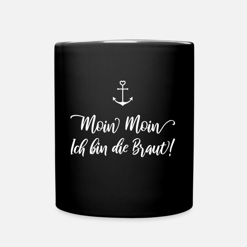 Ich bin die Braut - Tasse einfarbig - Schwarz