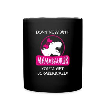 Mamasaurus Rex Dinosaurier Autismus Muttertag - Tasse einfarbig - Schwarz - Vorne