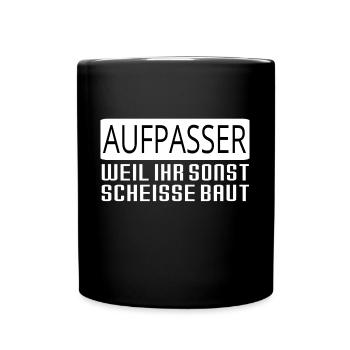 Aufpasser Security Lustig Geschenk Polizei - Tasse einfarbig - Schwarz - Vorne