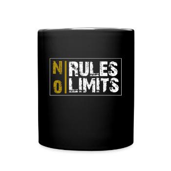 NO RULES NO LIMITS life motto gift - Full Colour Mug - black - Front