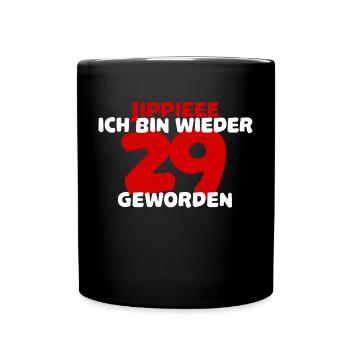 Sort d’anniversaire Drôle 29 ans Drôle - Mug uni - noir - Devant