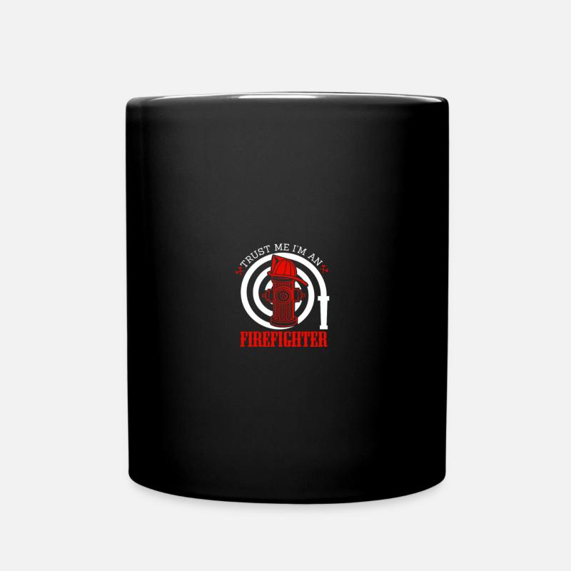 Vertraue mir ich bin Feuerwehrmann - Tasse einfarbig - Schwarz