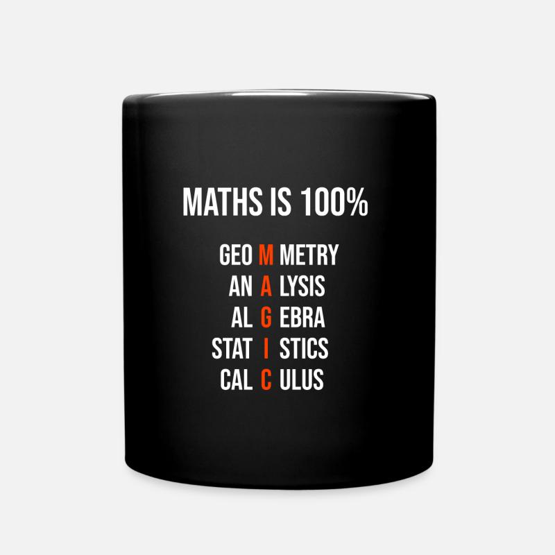 Mathe ist 100% Magie - Tasse einfarbig - Schwarz