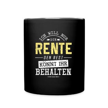 Rente Lustiger Spruch - Tasse einfarbig - Schwarz - Vorne