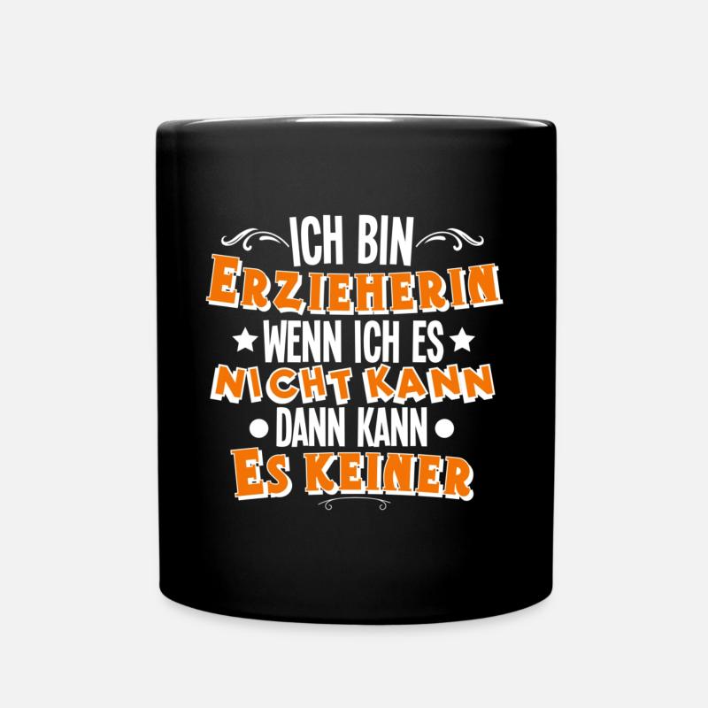 Erzieherin - Tasse einfarbig - Schwarz