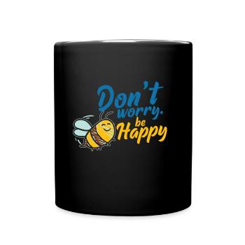 Don´t Worry Be Happy Biene - Tasse einfarbig - Schwarz - Vorne