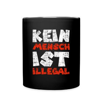 Kein Mensch ist illegal - Tasse einfarbig - Schwarz - Vorne