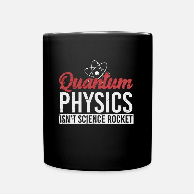 Quantenphysik - Physik - Wissenschaft - Tasse einfarbig - Schwarz