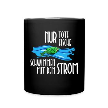 Dead Fish Stream Mainstream Funny Sayings Humor - Mug uni - noir - Devant