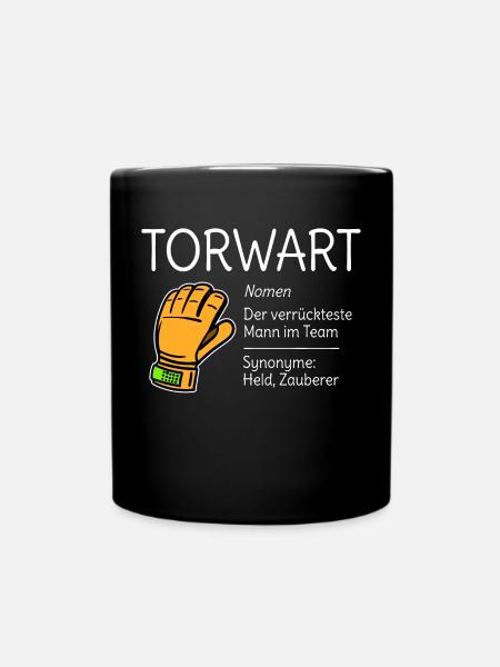 Tormann Torwart Fussball Beschreibung Humor Lustig - Tasse einfarbig - Schwarz
