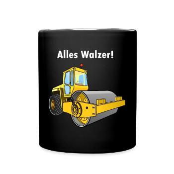 Dampfwalze, Alles Walzer, niederwalzen, Straßenbau - Tasse einfarbig - Schwarz - Vorne