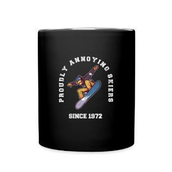 Proudly Annoying Skiers Since 1972 - Full Colour Mug - black - Front