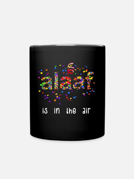 Alaaf Is In The Air Karneval Konfetti Kostüm Fun - Tasse einfarbig - Schwarz