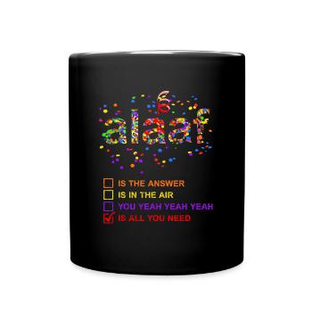 Alaaf Is All You Need Carnaval Confettis Fun - Mug uni - noir - Devant