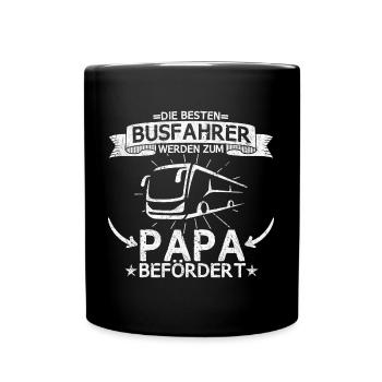 Busfahrer Bus Reisebus Fernbus Papa Beruf Spruch - Tasse einfarbig - Schwarz - Vorne