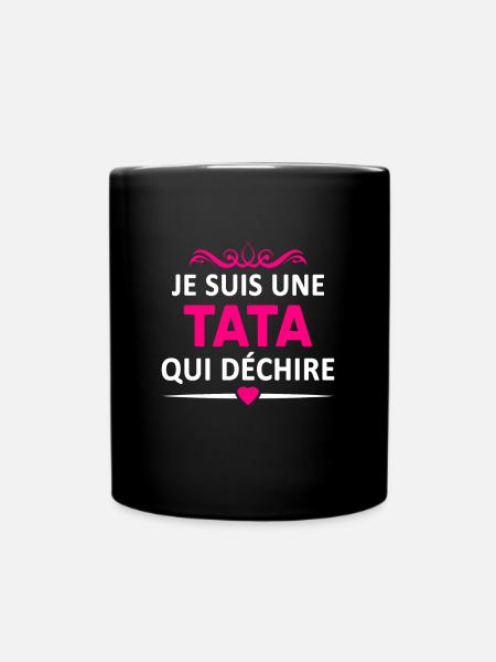 Je suis une tata qui déchire - Mug uni - noir